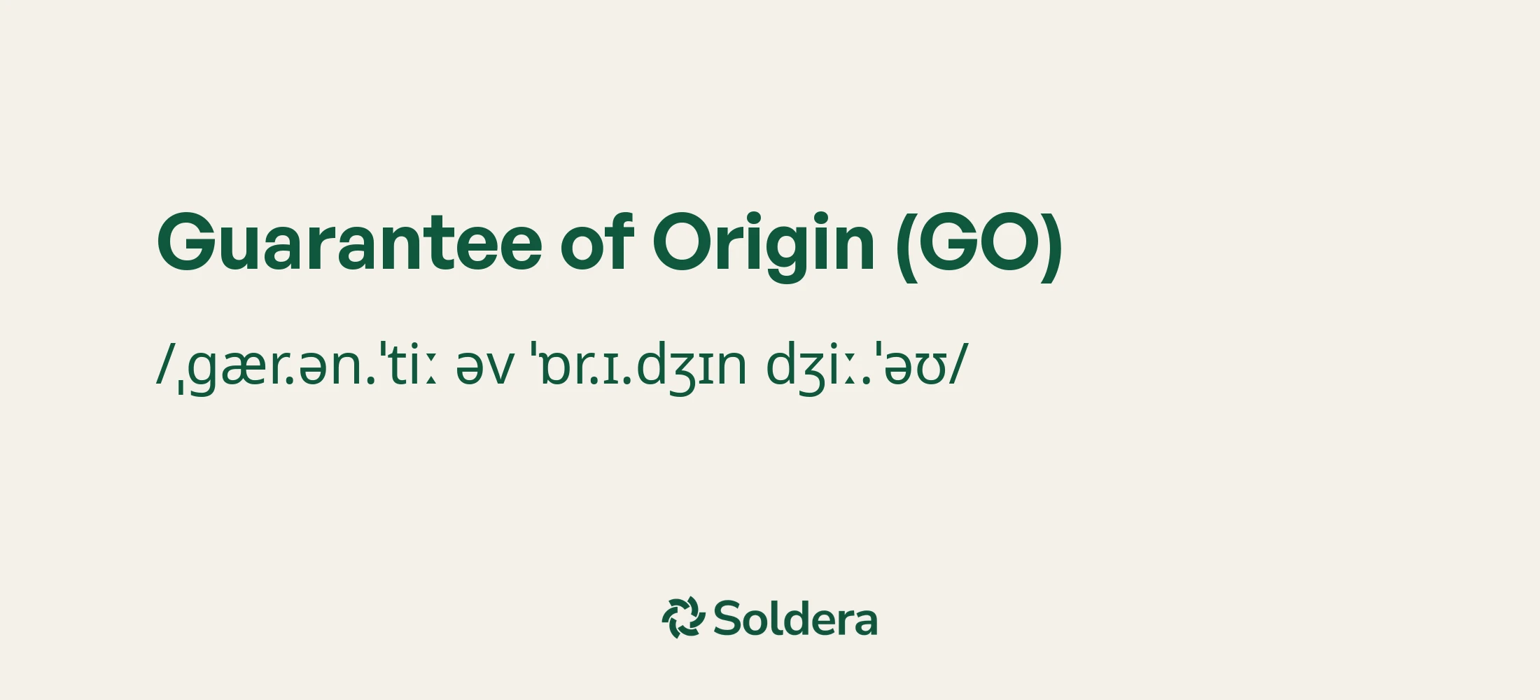 Pronunciation of Guarantee of Origin (GO) Using IPA Characters